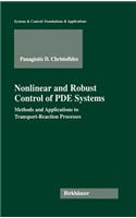 Nonlinear and Robust Control of Pde Systems