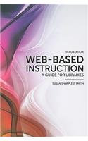 Web-based Instruction: A Guide for Libraries