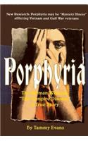 Porphyria