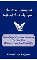 New Testament Gifts of the Holy Spirit