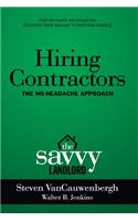 Hiring Contractors The No-Headache Approach