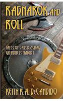 Ragnarok and Roll