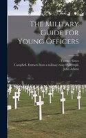 Military Guide for Young Officers; 2