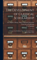 The Development of Classical Scholarship