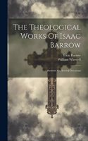 Theological Works Of Isaac Barrow
