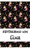 Kritzelbuch von Elisa: Kritzel- und Malbuch mit leeren Seiten für deinen personalisierten Vornamen