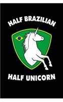 Half Brazilian Half Unicorn