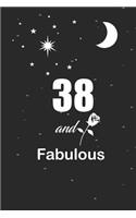 38 and fabulous