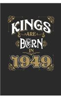 Kings Are Born In 1949
