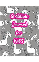 Gratitude Journal for Kids: 5-Minute Daily Diary of Positivity with Cute Unicorn Matte Cover Design Notebook Prompts to Write In Per Day - Perfect Gift for Girls, Boys, Teens, 