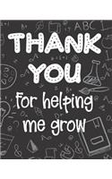 Thank You for Helping Me Grow