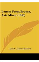 Letters From Broosa, Asia Minor (1846)