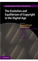 Evolution and Equilibrium of Copyright in the Digital Age