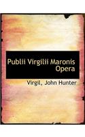 Publii Virgilii Maronis Opera