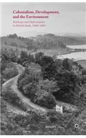 Colonialism, Development, and the Environment: Railways and Deforestation in British India, 1860–1884(English)