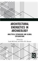 Architectural Energetics in Archaeology