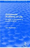 Fudamental Problems of Life: An Essay on Citizenship as Pursuit of Values