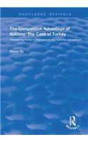The Competitive Advantage of Nations: The Case of Turkey