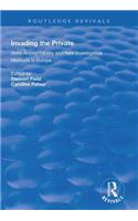 Invading the Private