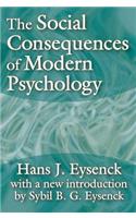 Social Consequences of Modern Psychology