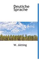Deutiche Sprache