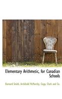Elementary Arithmetic, for Canadian Schools