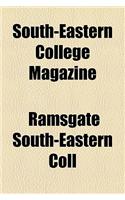South-Eastern College Magazine