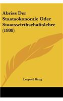 Abriss Der Staatsokonomie Oder Staatswirthschaftslehre (1808)