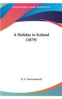 A Holiday in Iceland (1879)