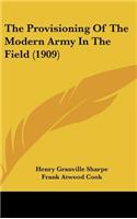 The Provisioning of the Modern Army in the Field (1909)