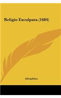 Religio Exculpata (1684)