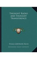 Thought Radio and Thought Transference: (English)