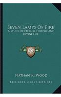 Seven Lamps of Fire