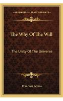 Why of the Will