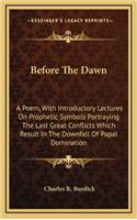 Before the Dawn