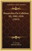 Researches on Cellulose III, 1905-1910 (1912)
