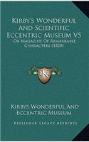 Kirby's Wonderful and Scientific Eccentric Museum V5