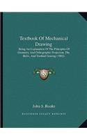 Textbook of Mechanical Drawing