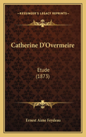 Catherine D'Overmeire