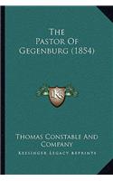 Pastor Of Gegenburg (1854)