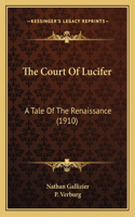 The Court Of Lucifer