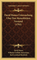 David Humes Untersuchung Uber Den Menschlichen Verstand (1793)