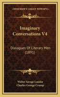 Imaginary Conversations V4