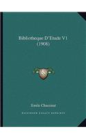 Bibliotheque D'Etude V1 (1908)