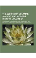 The Works of Voltaire Volume 24: (English)