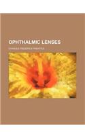 Ophthalmic Lenses