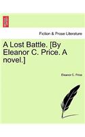 Lost Battle. [By Eleanor C. Price. a Novel.]