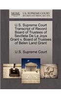 U.S. Supreme Court Transcript of Record Board of Trustees of Sevilleta de La Joya Grant V. Board of Trustees of Belen Land Grant