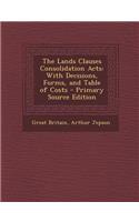 The Lands Clauses Consolidation Acts