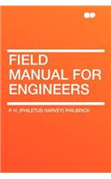 Field Manual for Engineers